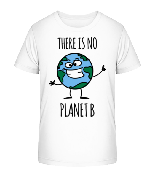 There Is No Planet B - T-shirt bio Enfant Stanley Stella - Blanc - Devant