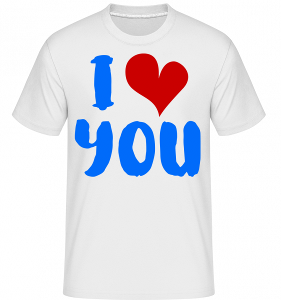 I Love You -  T-Shirt Shirtinator homme - Blanc - Vorn