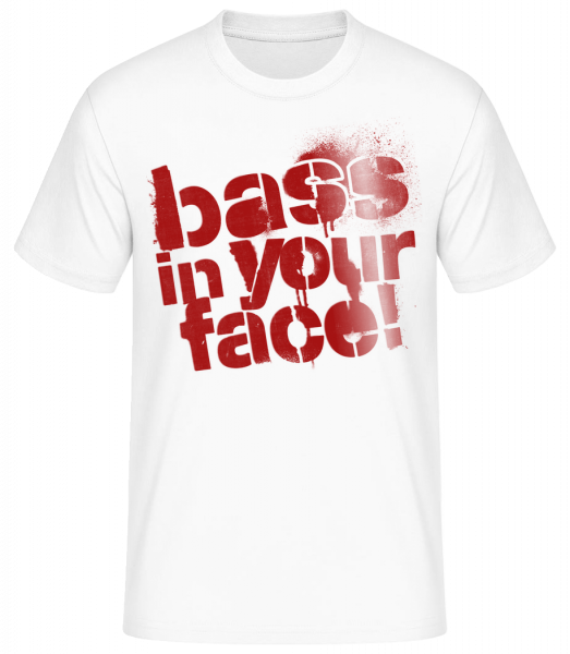 Bass In Your Face - T-shirt standard Homme - Blanc - Vorn