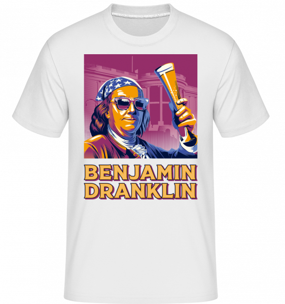 Benjamin Dranklin -  T-Shirt Shirtinator homme - Blanc - Vorn