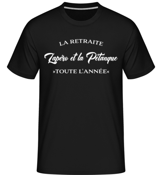 L'apéro Et La Pétanque -  T-Shirt Shirtinator homme - Noir - Devant