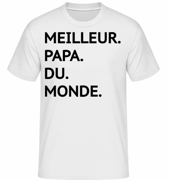 Meilleur Papa Du Monde -  T-Shirt Shirtinator homme - Blanc - Vorn