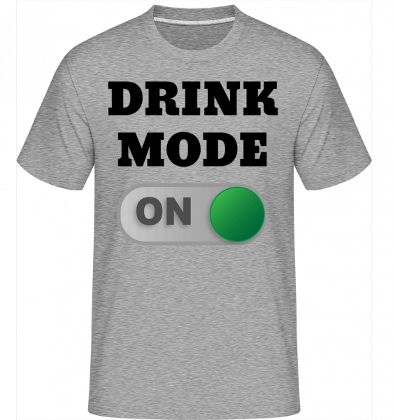 Drink Mode On -  T-Shirt Shirtinator homme - Gris chiné - Vorn