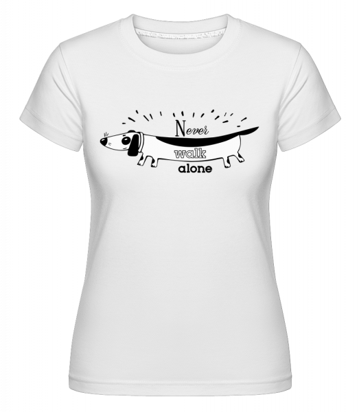 Never Walk Alone Dachshund -  T-shirt Shirtinator femme - Blanc - Vorn
