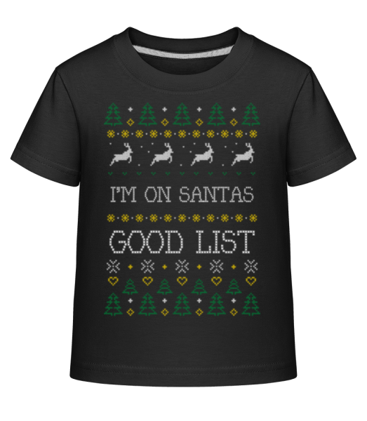 I Am On Santas Good List - T-shirt shirtinator Enfant - Noir - Devant