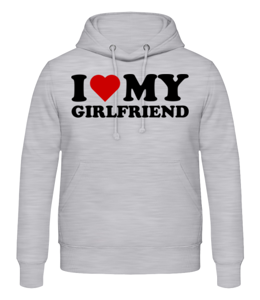 I Love My Girlfriend - Sweat à capuche Homme - Gris chiné - Devant